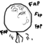 :fapfapfap: